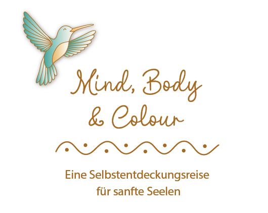 Mind, Body and Colour - Eine Selbstentdeckungsreise für sanfte Seelen